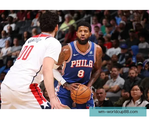 乔治禁赛仅剩一场 纳斯确认解禁后本周四复出